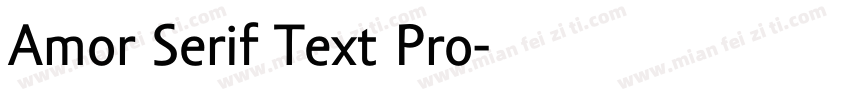 Amor Serif Text Pro字体转换